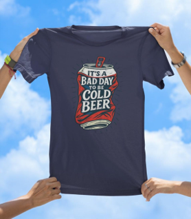 It’s a Bad Day to Be Cold Beer T-Shirt | Funny Crushed Can Drinking Tee - The Southern Yankee