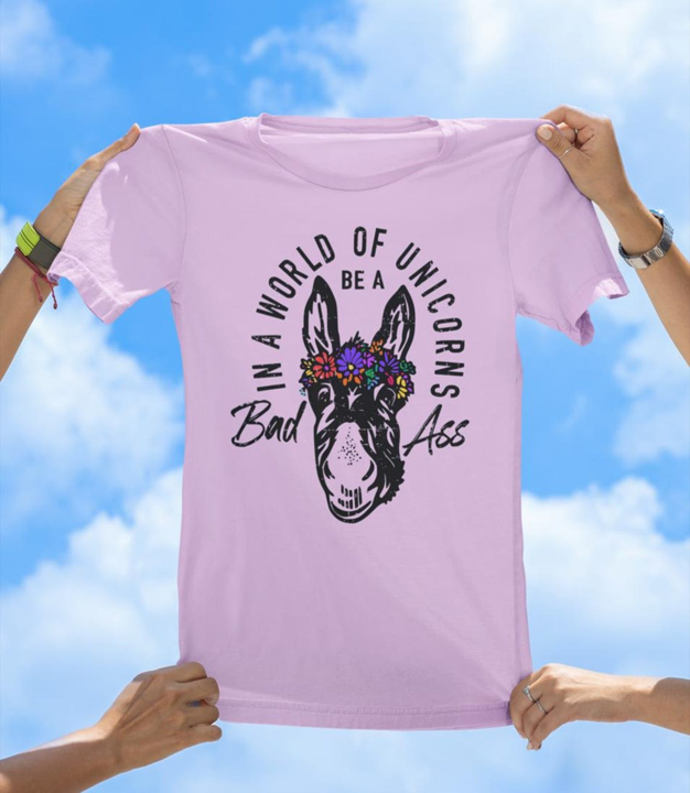 Be a Bad Ass T-Shirt | Funny Donkey Flower Crown Graphic Tee