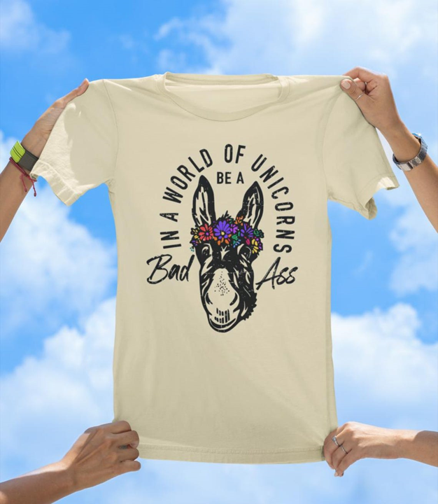Be a Bad Ass T-Shirt | Funny Donkey Flower Crown Graphic Tee