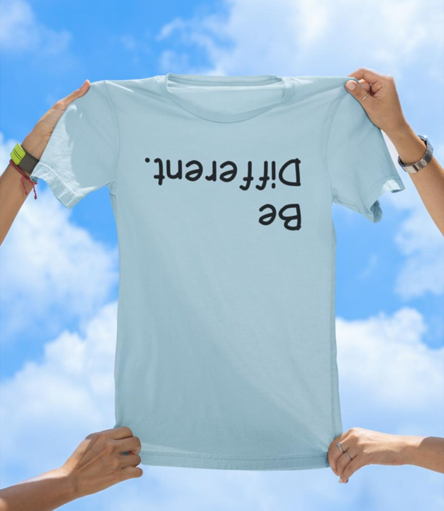 Be Different T-Shirt | Funny Upside Down Motivational Tee