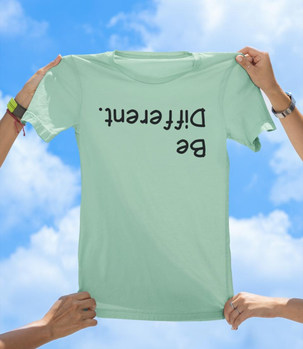 Be Different T-Shirt | Funny Upside Down Motivational Tee