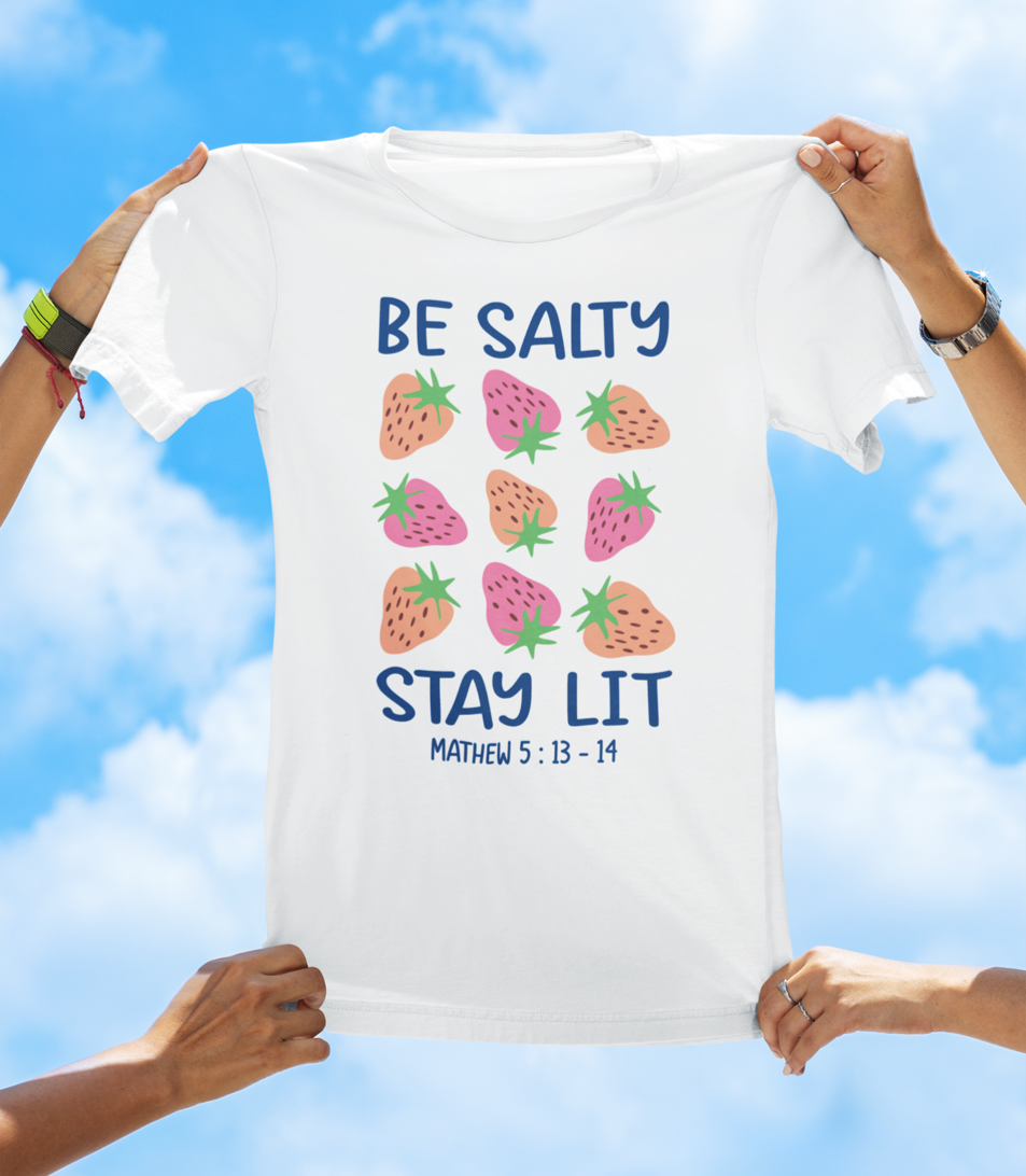 Be Salty Stay Lit – Faith-Based Graphic Tee (Matthew 5:13-14)