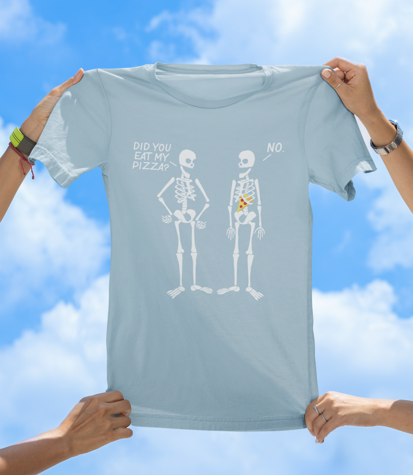 Did You Eat My Pizza? | Funny Skeleton T-Shirt