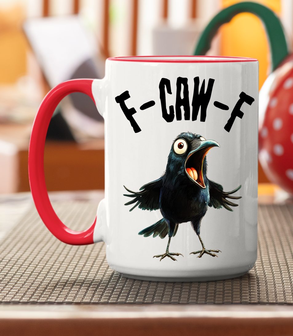 F-CAW-F Mug – Funny Crow Coffee Mug for Bird Lovers & Sass Masters