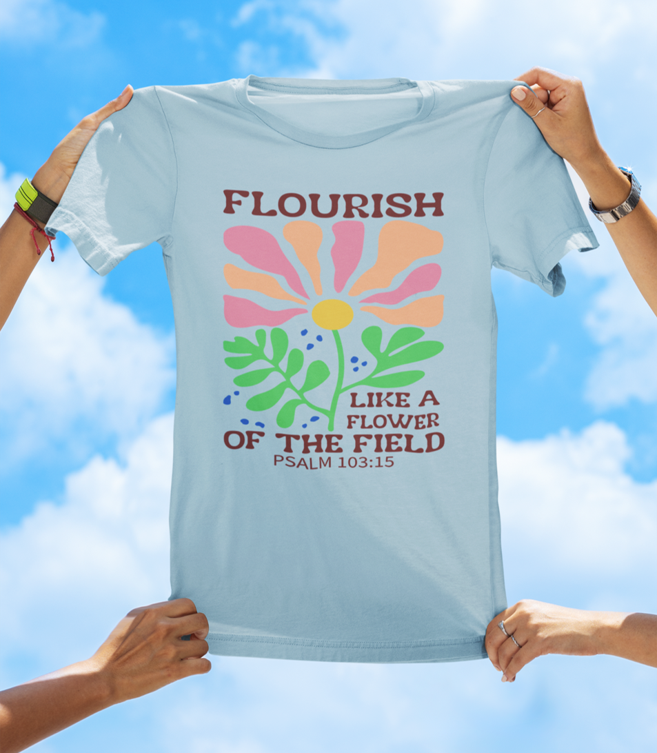 Flourish Like a Flower – Psalm 103:15 | BOHO Floral Faith Tee