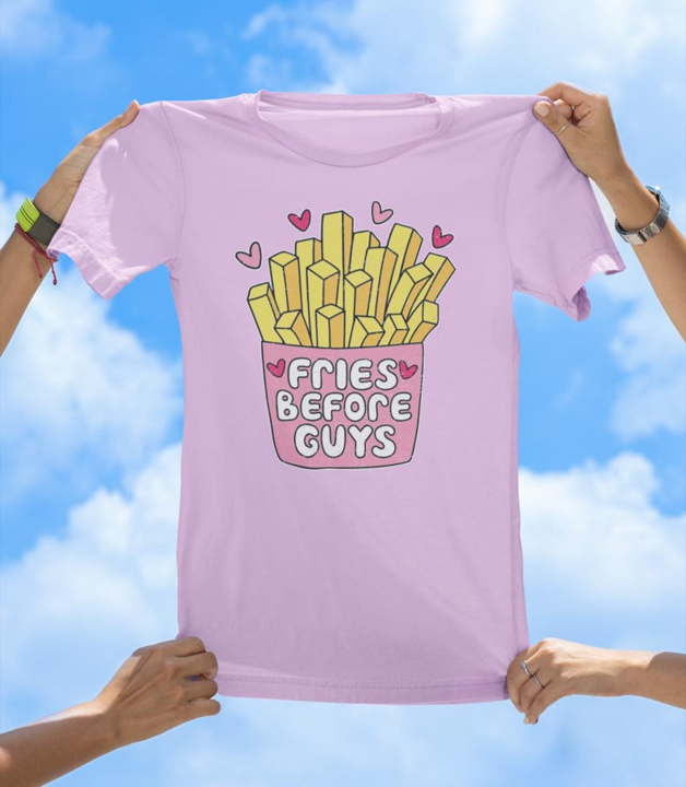 Fries Before Guys T-Shirt | Funny Foodie Graphic Tee for Women - The Southern Yankee