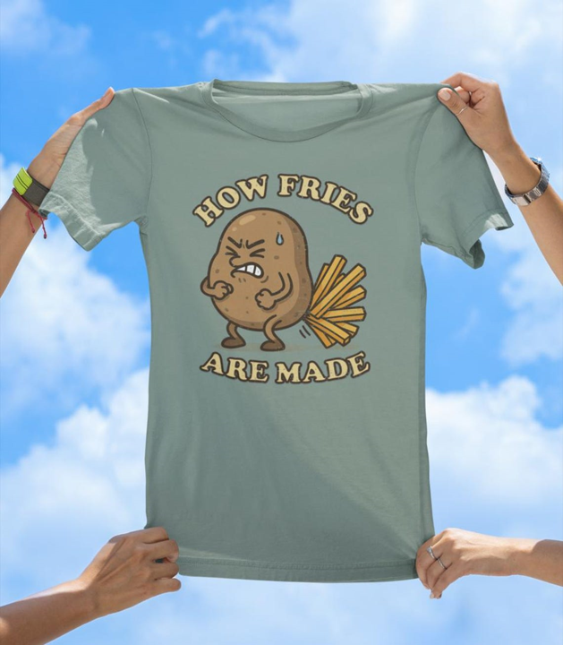 How Fries Are Made T-Shirt | Funny Potato Cartoon Tee