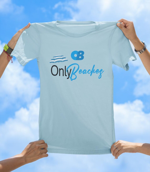 Only Beaches T-Shirt | Funny Beach Lover Vacation Tee
