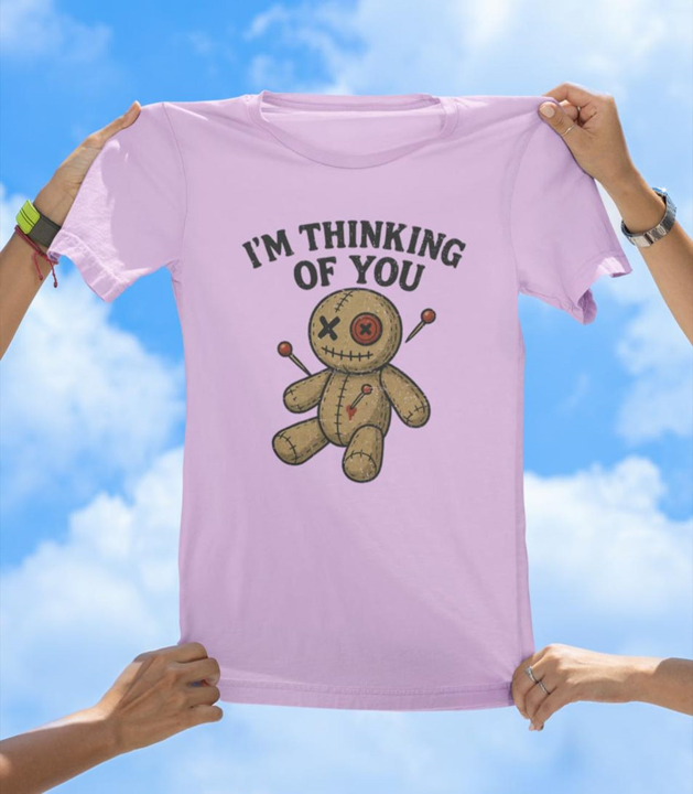 Thinking of You T-Shirt | Funny Voodoo Doll Graphic Tee