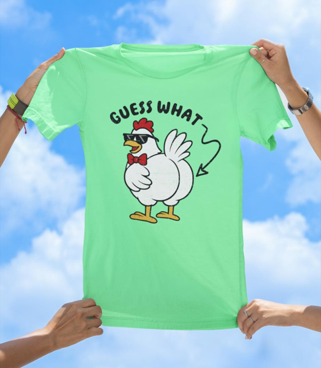 Guess What Chicken Butt T-Shirt | Funny Farm Animal Pun Tee