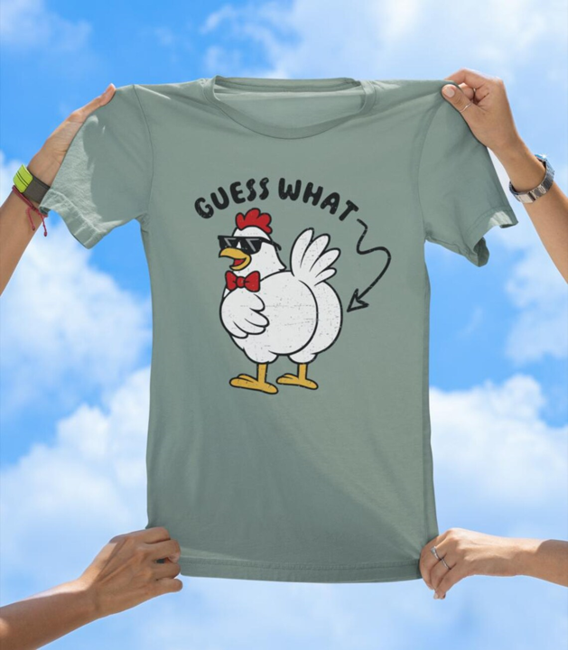 Guess What Chicken Butt T-Shirt | Funny Farm Animal Pun Tee