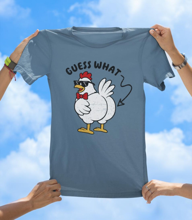 Guess What Chicken Butt T-Shirt | Funny Farm Animal Pun Tee