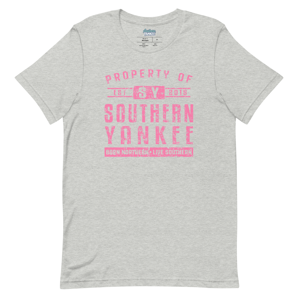 Property of Southern Yankee Pink Text Tee-Northern Roots Southern Soul