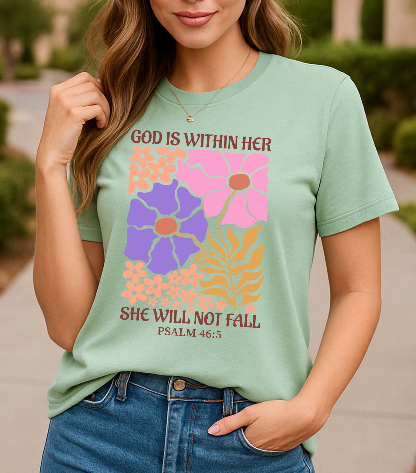 God Is Within Her, She Will Not Fall — Psalm 46:5 | BOHO Floral Faith Tee