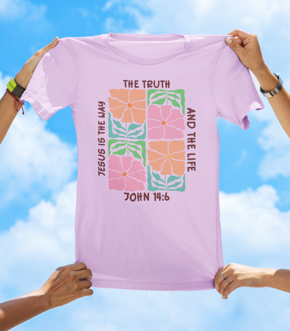 Jesus Is the Way, the Truth, and the Life – John 14:6 Floral Faith Tee
