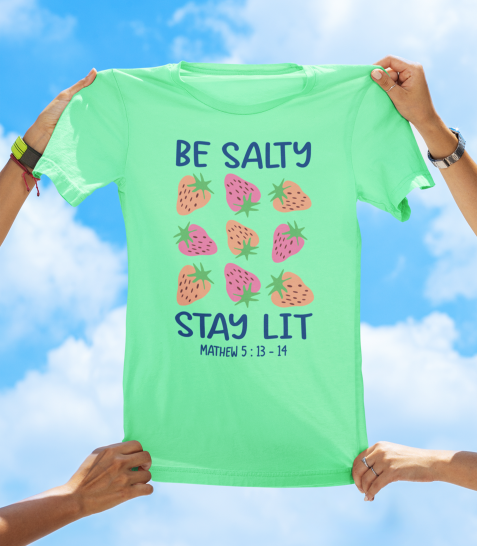 Be Salty Stay Lit – Faith-Based Graphic Tee (Matthew 5:13-14)
