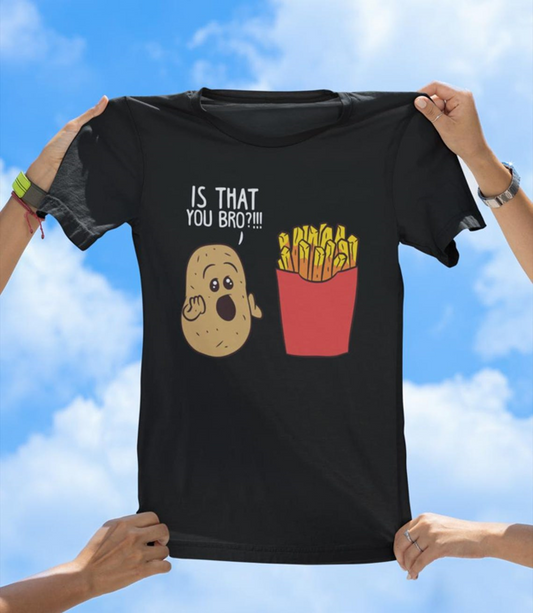Is That You Bro? Funny Potato and Fries T-Shirt | Cute Food Humor Tee - The Southern Yankee