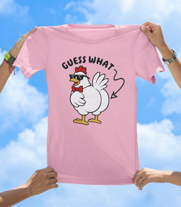 Guess What Chicken Butt T-Shirt | Funny Farm Animal Pun Tee - The Southern Yankee
