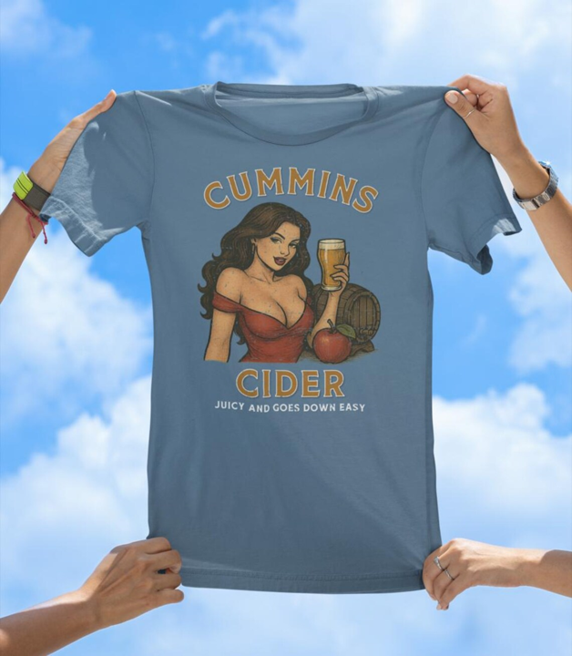 Cummins Cider T-Shirt | Funny Adult Humor Drinking Tee
