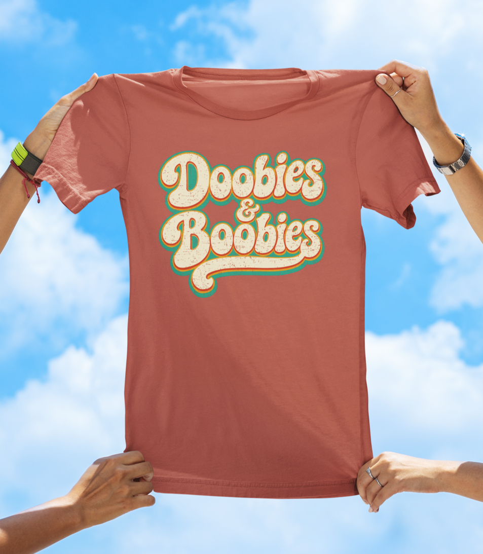 Doobies & Boobies T-Shirt – Retro Text Funny Graphic Tee