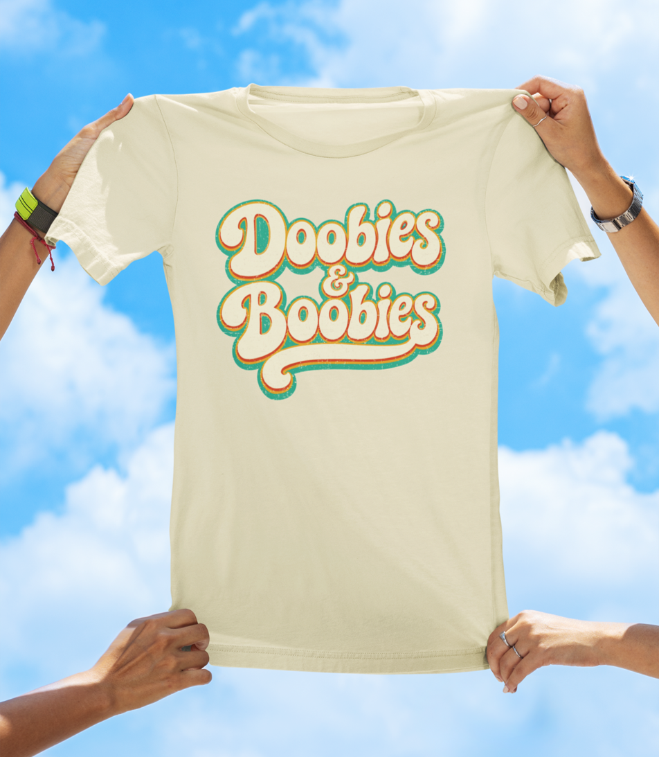 Doobies & Boobies T-Shirt – Retro Text Funny Graphic Tee