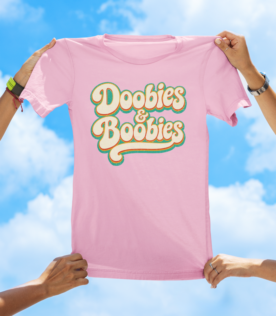 Doobies & Boobies T-Shirt – Retro Text Funny Graphic Tee