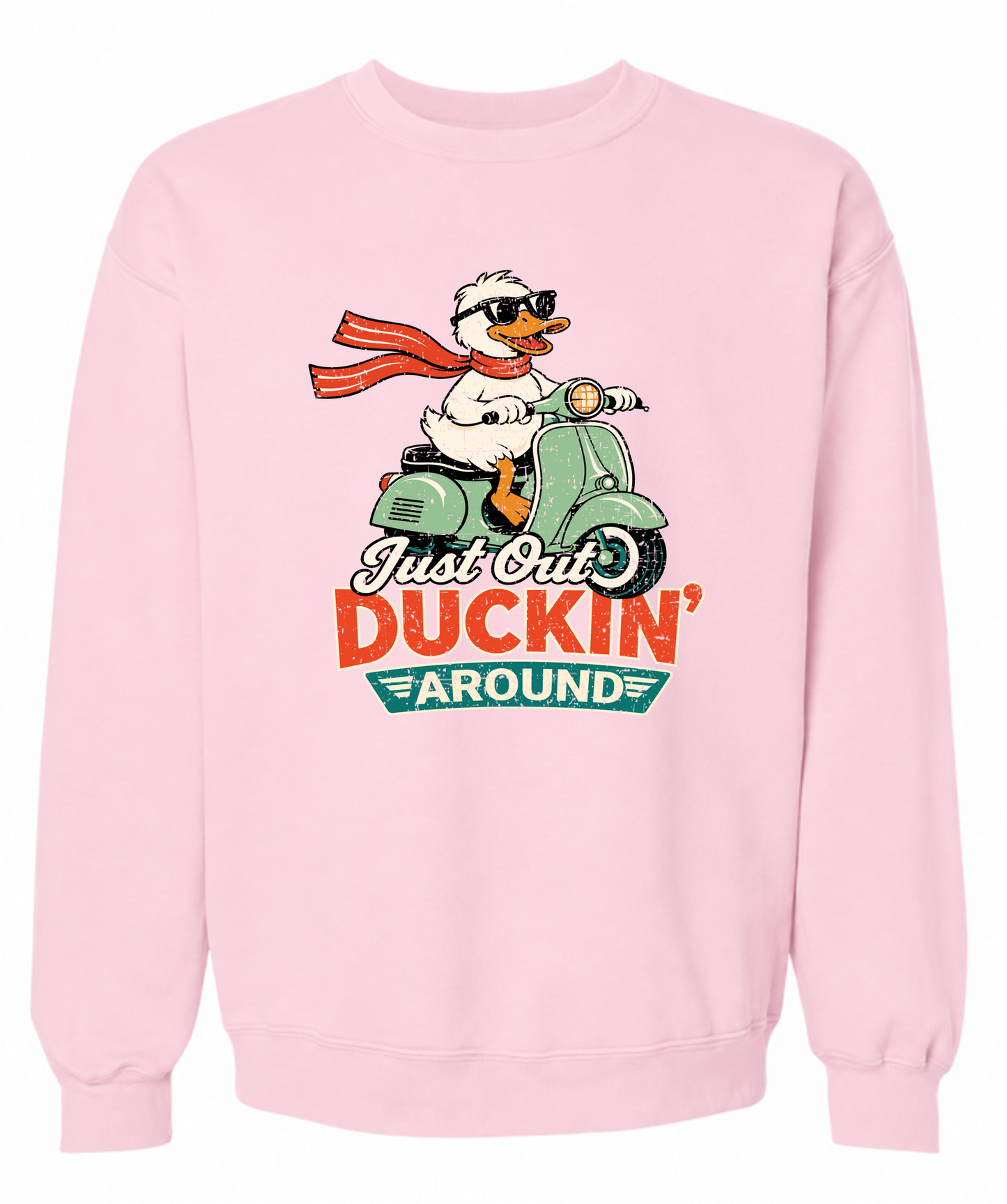 Just Out Duckin’ Around Sweatshirt – Funny Duck Scooter Graphic Sweatshirt
