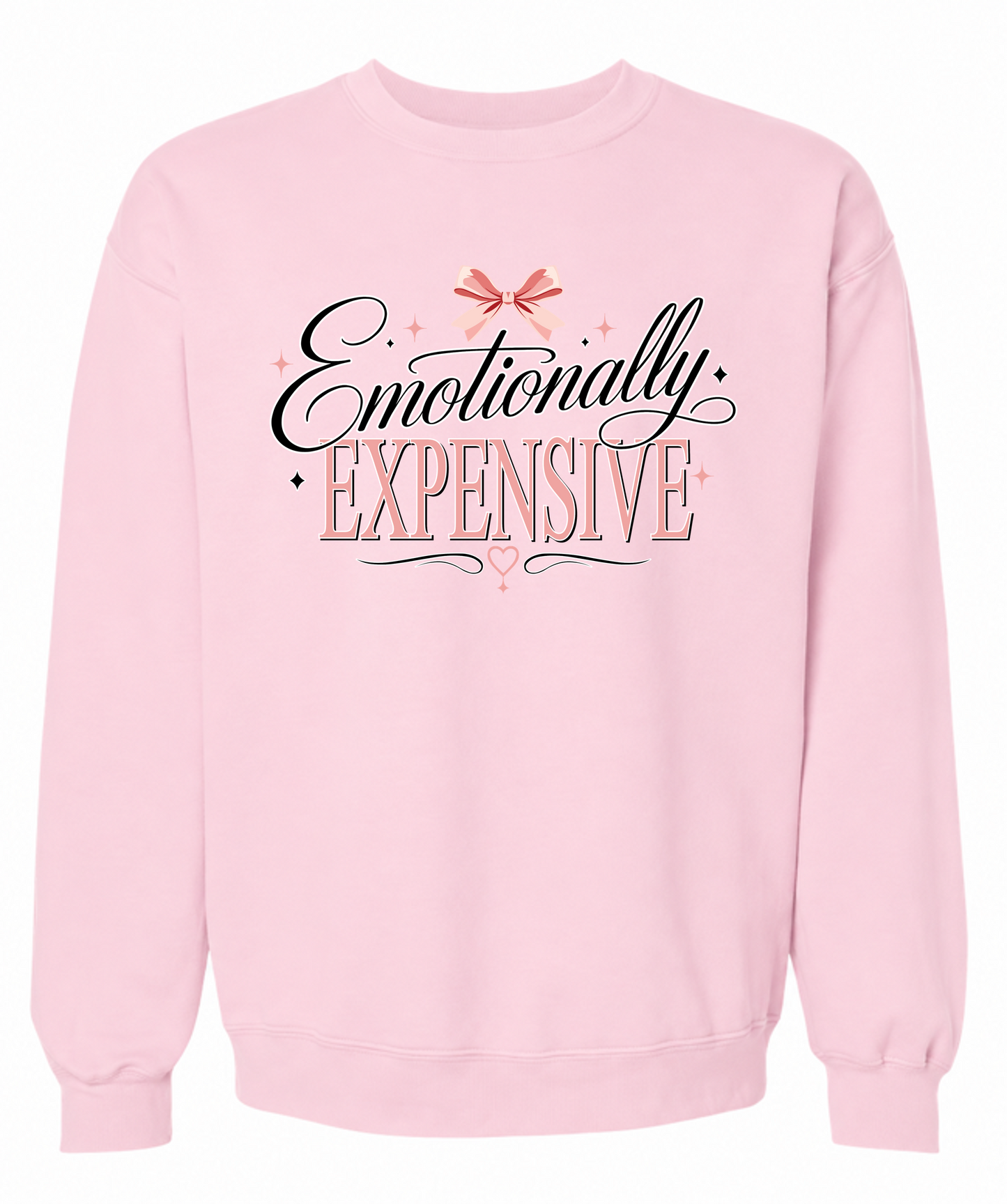 Emotionally Expensive Sweatshirt – Feminine Coquette Graphic Crewneck