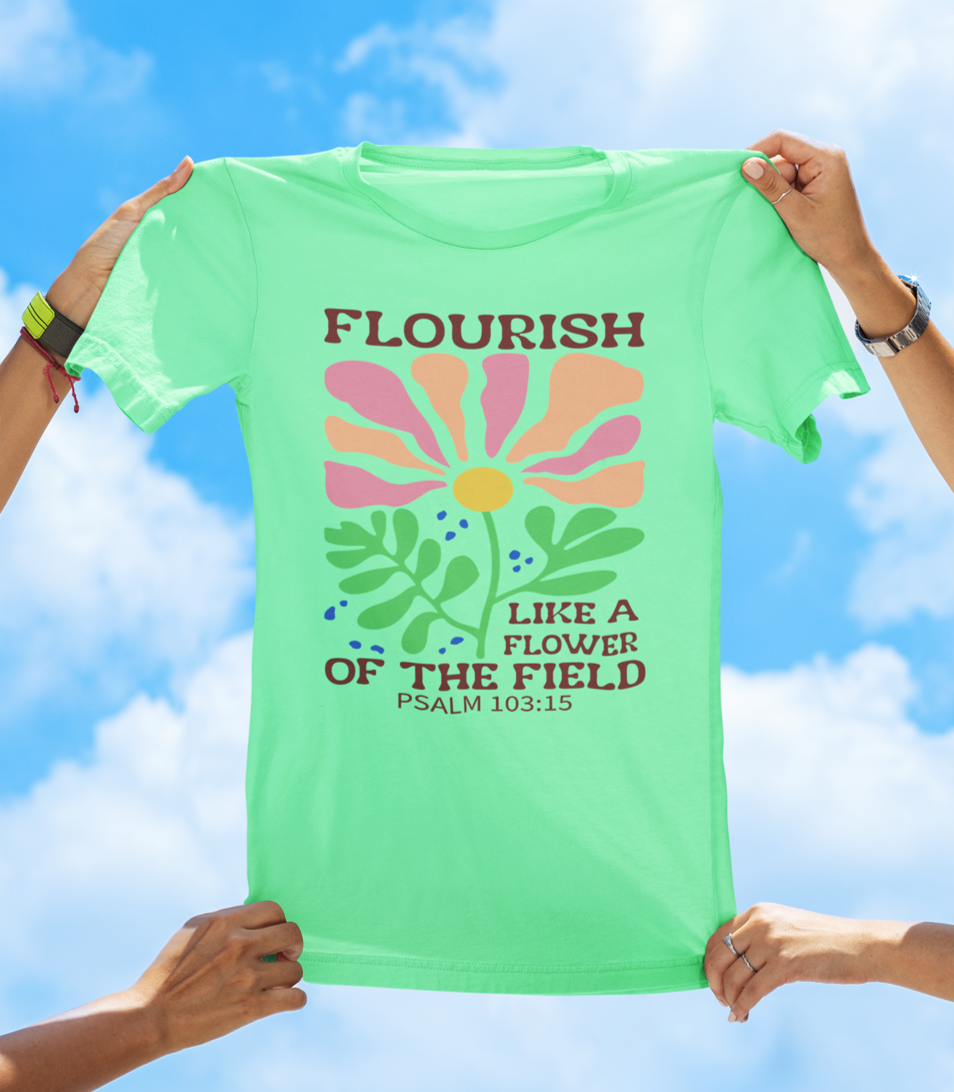 Flourish Like a Flower – Psalm 103:15 | BOHO Floral Faith Tee