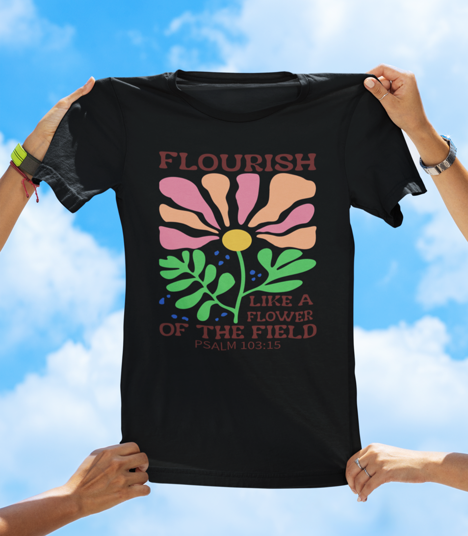 Flourish Like a Flower – Psalm 103:15 | BOHO Floral Faith Tee