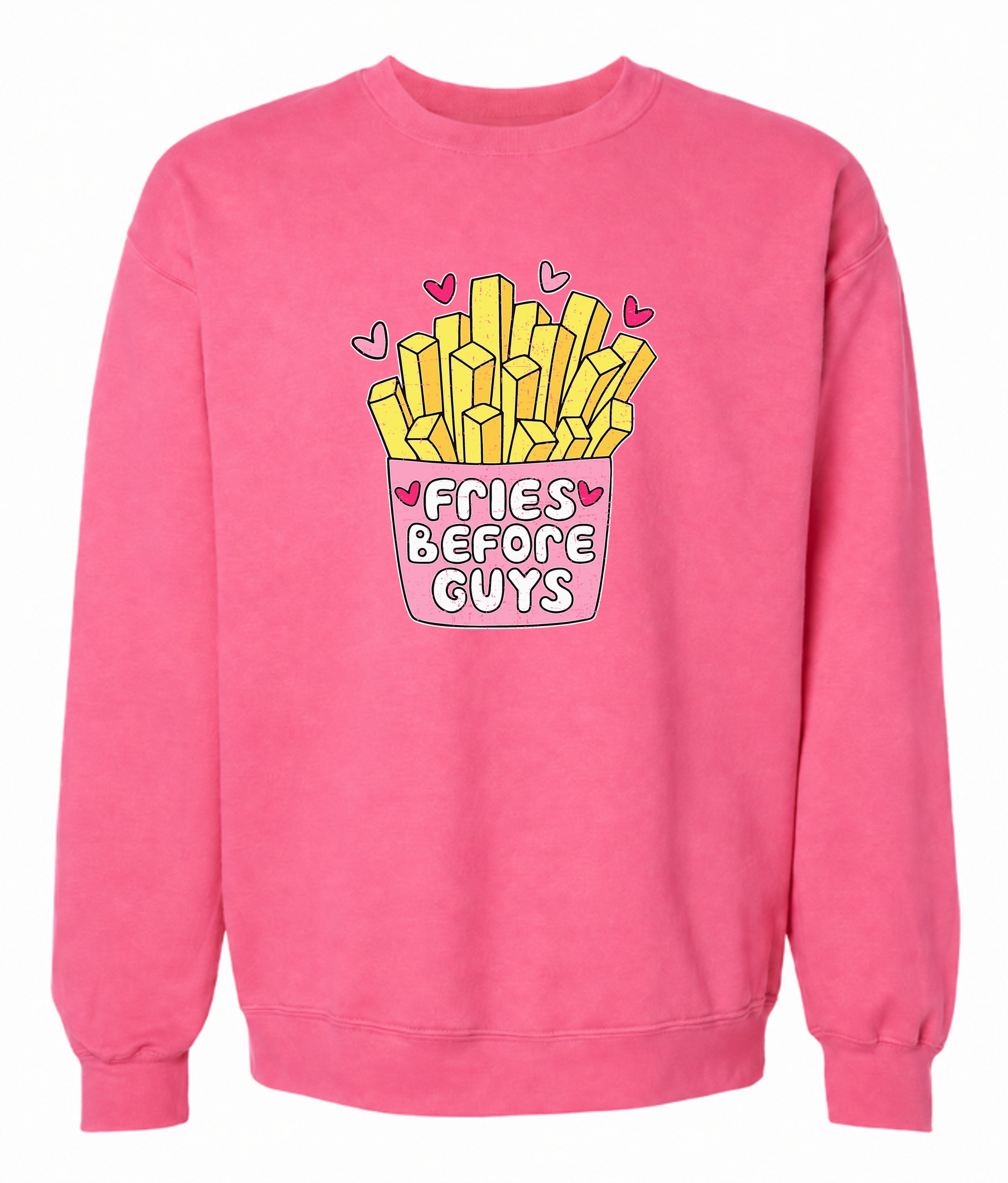 Fries Before Guys Sweatshirt | Funny Foodie Graphic Sweatshirt for Women - The Southern Yankee