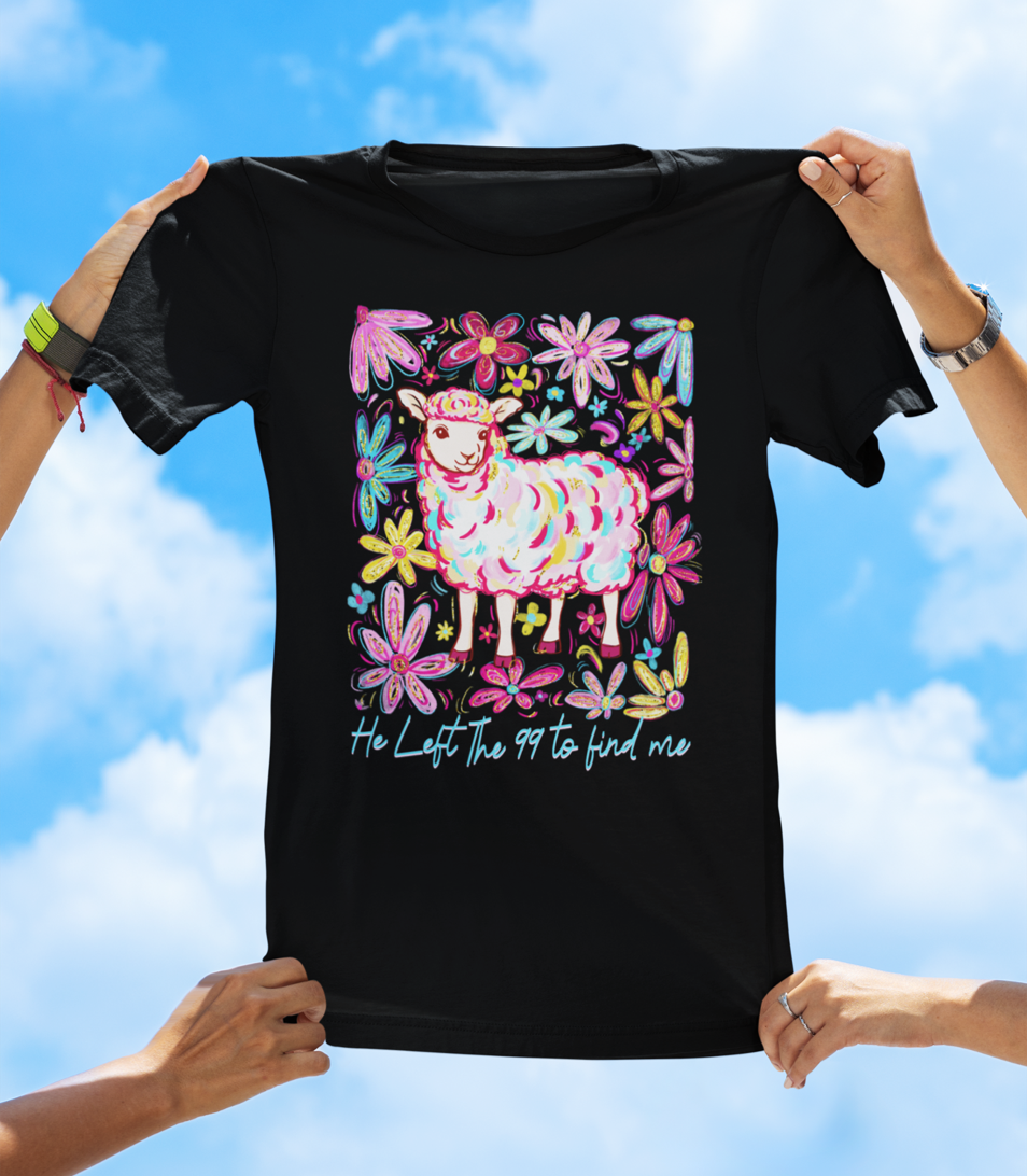 He Left the 99 to Find Me — Luke 15:4-7 | Floral Faith Tee