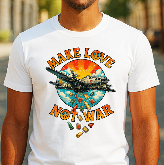 Make Love Not War T-Shirt – Drop Condoms, Not Bombs
