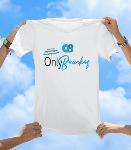 Only Beaches T-Shirt | Funny Beach Lover Vacation Tee - The Southern Yankee