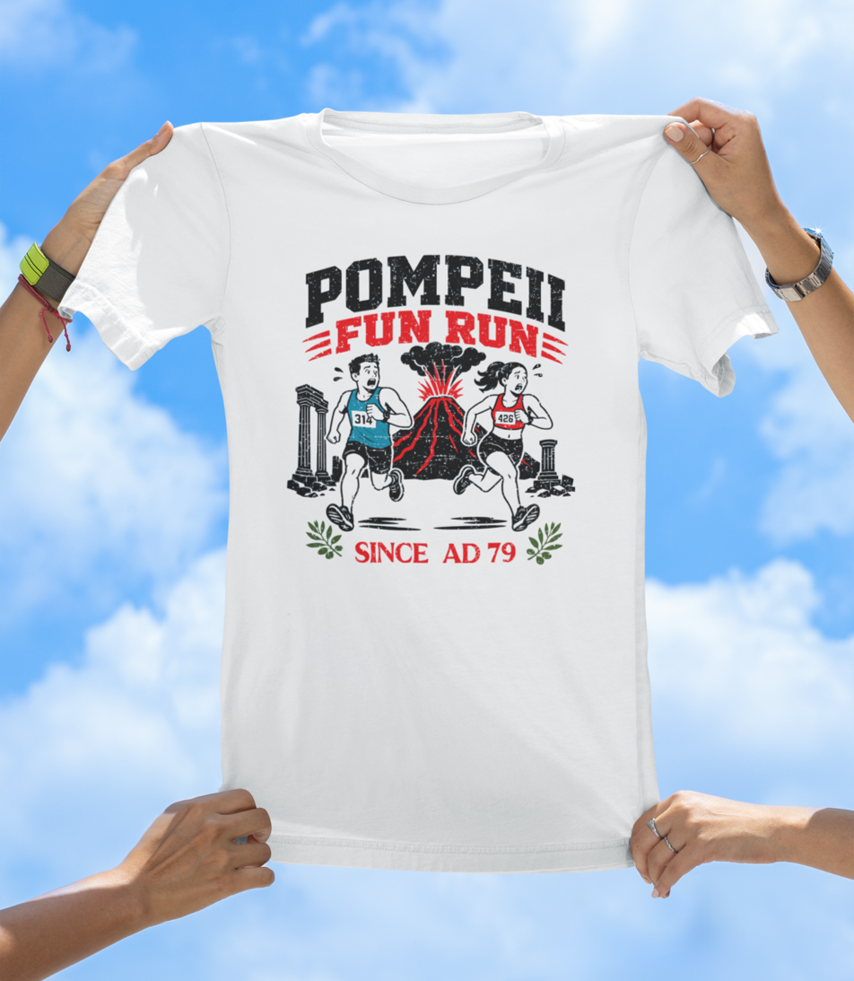 Pompeii Fun Run T-Shirt – Since AD 79 Volcano Graphic Tee