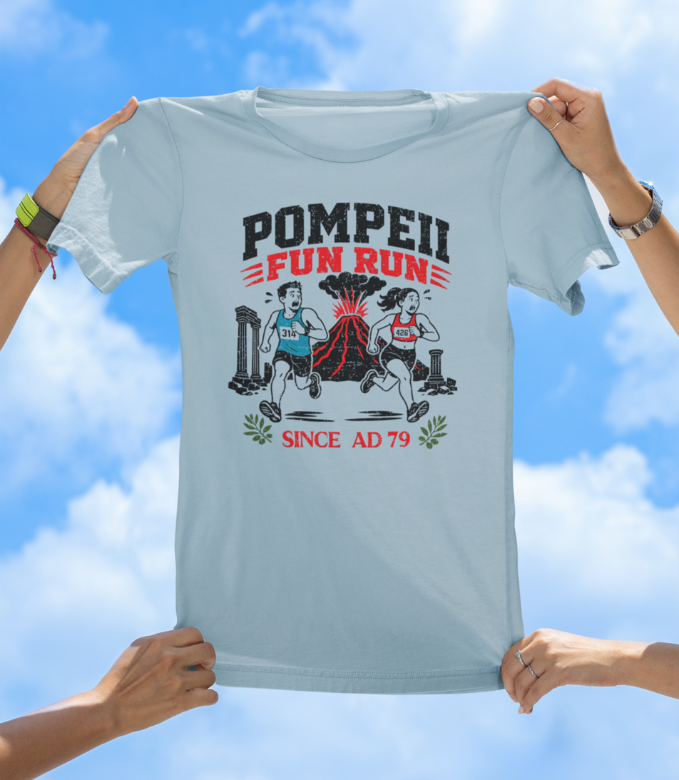 Pompeii Fun Run T-Shirt – Since AD 79 Volcano Graphic Tee