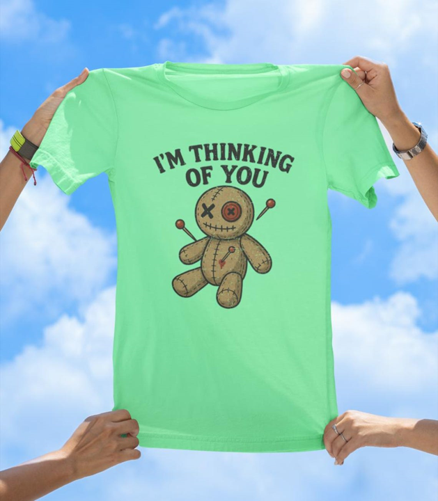 Thinking of You T-Shirt | Funny Voodoo Doll Graphic Tee