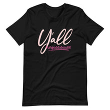 Load image into Gallery viewer, Women&#39;s Y&#39;all Fuhgeddaboutit! T-shirt