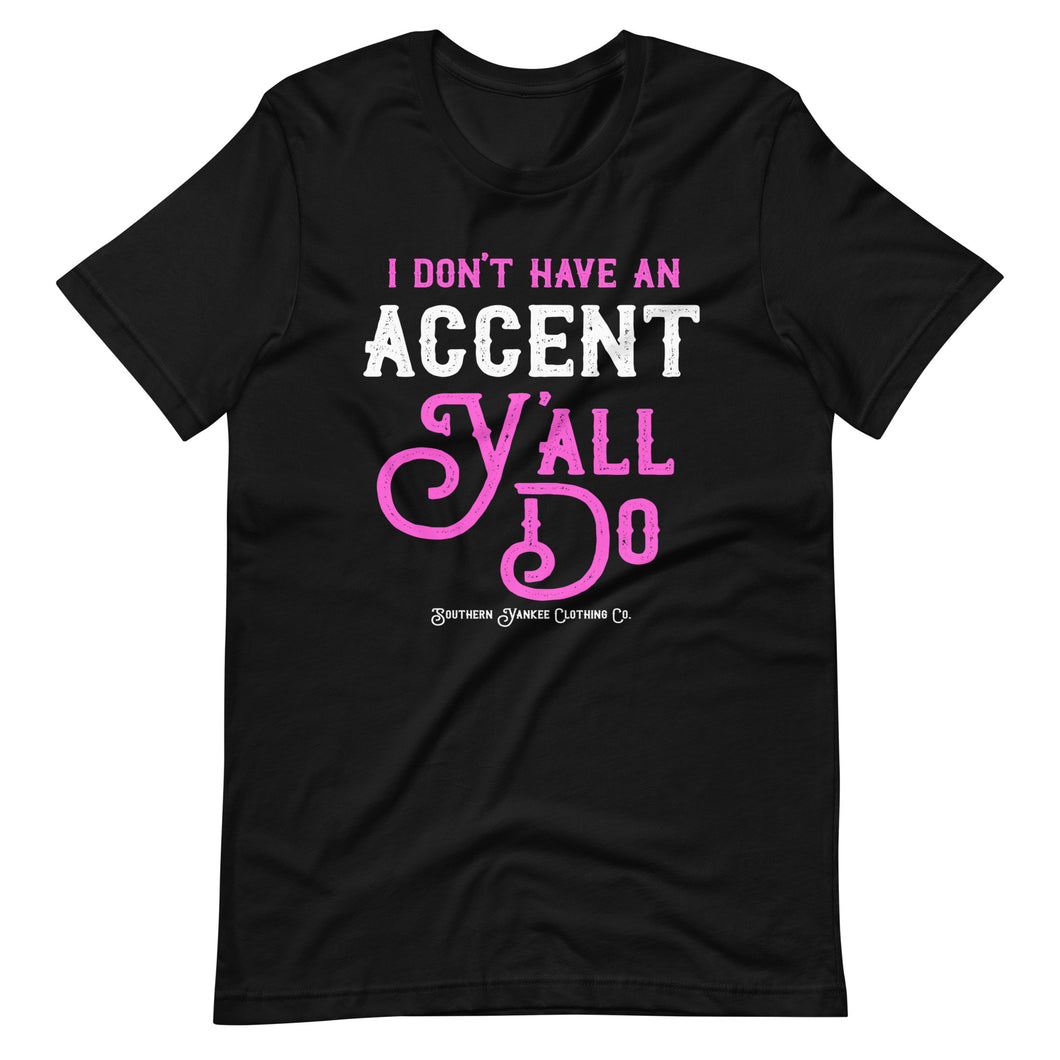 What Accent Tee