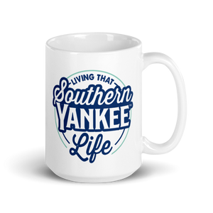 Living That Southern Yankee Life Mug Large 15oz - Southern Yankee