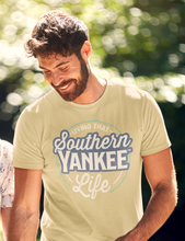 Load image into Gallery viewer, Living that Southern Yankee Life T-shirt - Southern Yankee