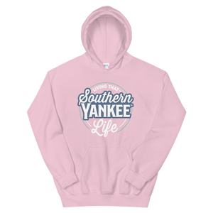 Living That Southern Yankee Life Unisex Hoodie - The Southern Yankee